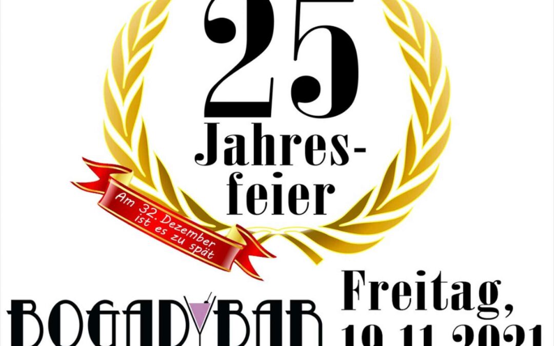 25 Jahres Feier